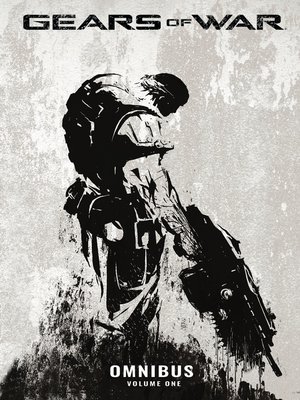 cover image of Gears of War (2008), Omnibus Volume 1